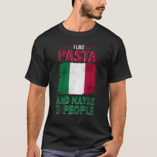I Like Pasta Italy Italian Culture Italia Flag_1 T-Shirt