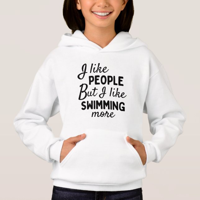 I like people BUT I like swimming more. (Front)