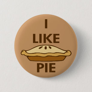 I Like Pie 6 Cm Round Badge