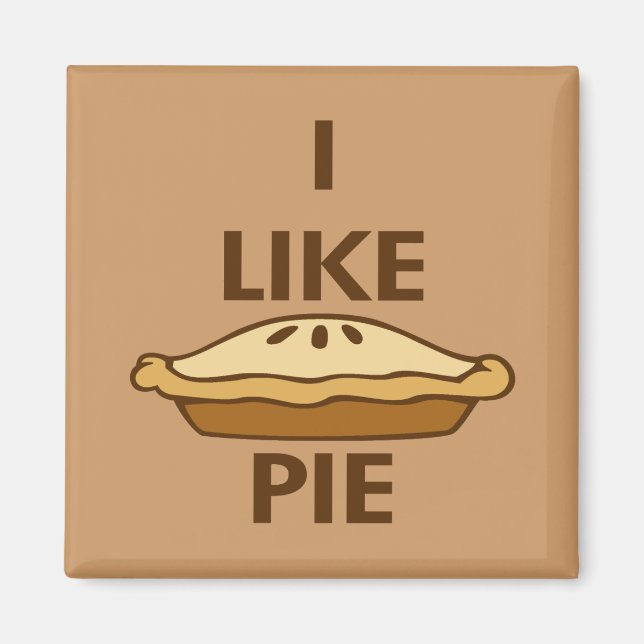 I Like Pie Magnet (Front)
