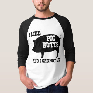 I like Pig Butts and I Cannot Lie BBQ Bacon T-Shirt