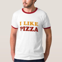 I Like Pizza T-Shirt