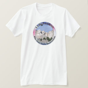 I Like Presidents Who Don't Incite Insurrections T T-Shirt