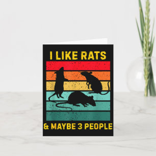 I Like Rats And Maybe 3 People Shirt Retro Rat Hum Card