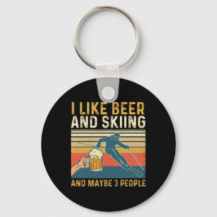 I Like Skiing And Maybe 3 People - Skier Ski Winte Key Ring