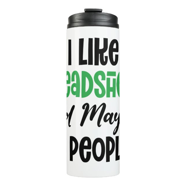 I LIKE SPREADSHEET AND MAY BE 3 PEOPLE THERMAL TUMBLER (Front)