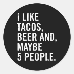 I Like Tacos Cinco De Mayo  Classic Round Sticker