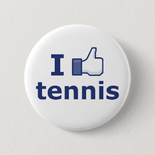 I Like Tennis 6 Cm Round Badge