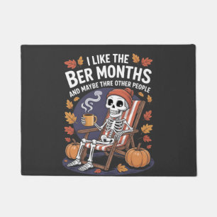 I Like the Ber Months Funny Spooky Skeleton Xmas Doormat