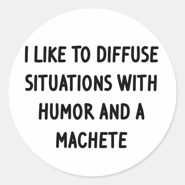 I Like to Diffuse Situations Classic Round Sticker (Front)
