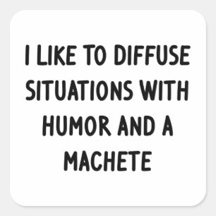 I Like to Diffuse Situations Square Sticker
