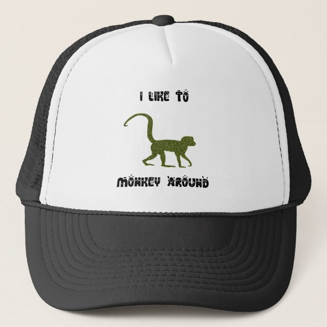 I Like to Monkey Around Trucker Hat (Front)