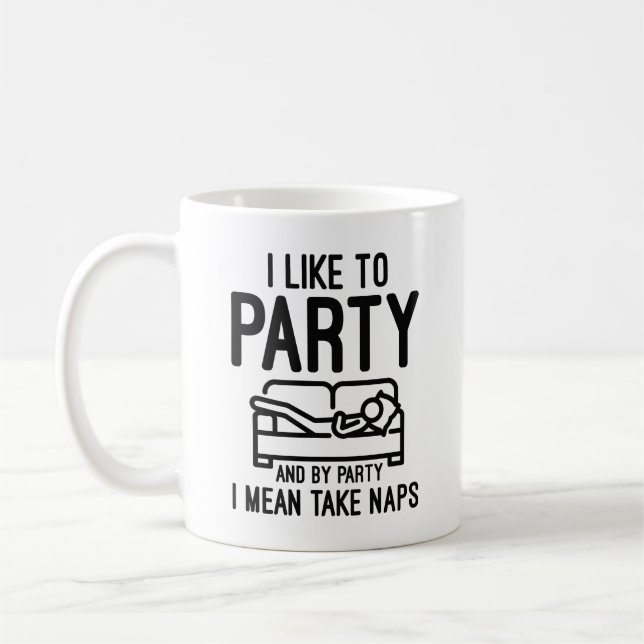 I Like To Party Coffee Mug (Left)
