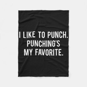 I Like To Punch Funny Love Boxing Saying Gym Train Fleece Blanket