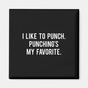 I Like To Punch Funny Love Boxing Saying Gym Train Magnet