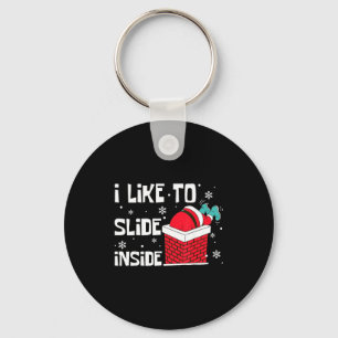 I Like To Ride On Top I Like To Slide Inside Coupl Key Ring