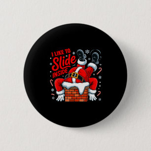 I Like To Slide Inside Funny Santa Couple Matching 6 Cm Round Badge