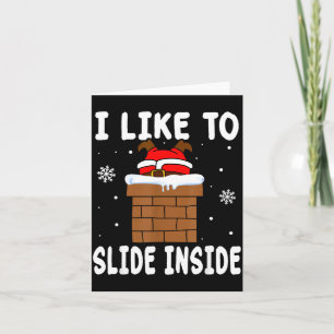 I Like To Slide Inside Funny Xmas Couple Card