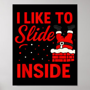 I Like To Slide Inside Funny Xmas Couple Matching  Poster