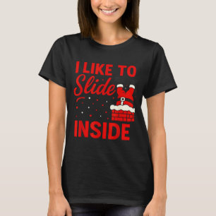 I Like To Slide Inside Funny Xmas Couple Matching  T-Shirt