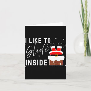 I Like To Slide Inside Ride On Top Xmas Couple Mat Card