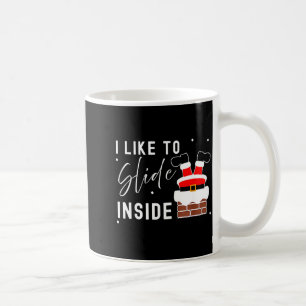 I Like To Slide Inside Ride On Top Xmas Couple Mat Coffee Mug