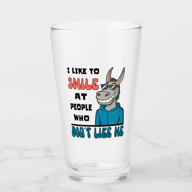 I Like To Smile At People Funny Sarcastic Horse  Glass (Front)
