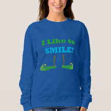 I Like to Smile Christmas Elf Women's Sweatshirt