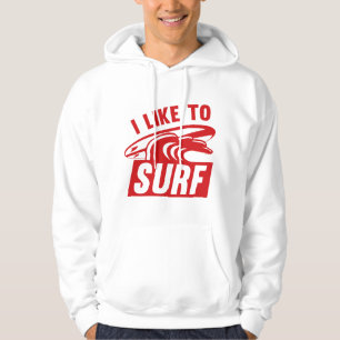I Like To Surf Hoodie