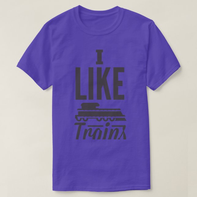 I Like Train T-Shirt (Design Front)