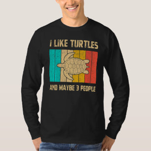 I Like Turtles And Maybe 3 People Vintage Cute Sea T-Shirt
