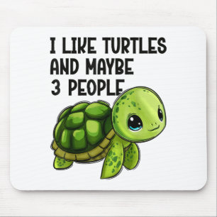 I Like Turtles And Maybe Three People Funny Retro Mouse Pad