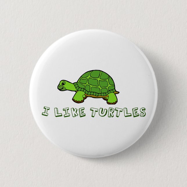 I Like Turtles Green Cute 6 Cm Round Badge (Front)