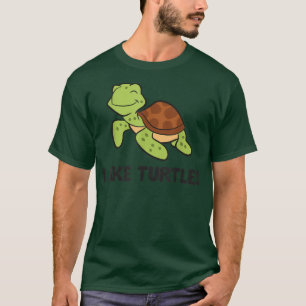 I Like Turtles Ocean Cute Sea Turtle T-Shirt