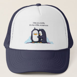 I Like You a Lottle Penguins Hat