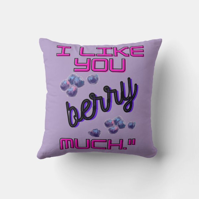 I LIKE YOU BERRY MUCH CUSHION (Back)