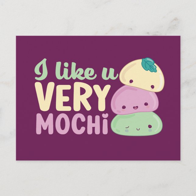 I Like You Very Mochi Kawaii Funny Valentine's Day Postcard (Front)