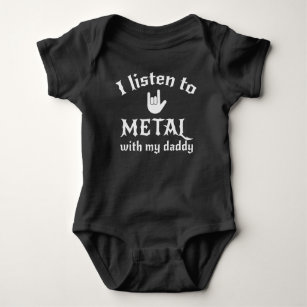 I listen to metal with my daddy Heavy Metal Dad Baby Bodysuit