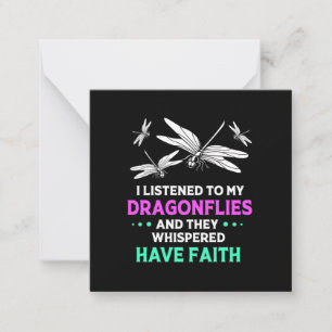I Listened To My Dragonflies Card