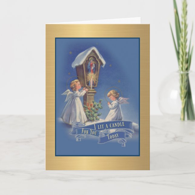 I LIT A CANDLE FOR YOU TODAY VIRGIN MARY ANGELS HOLIDAY CARD (Front)
