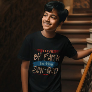 I Live By Faith God Christ Bible Gratitude For Boy T-Shirt