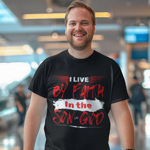 I Live By Faith - Prayer Holy Spirit Christ T-Shirt