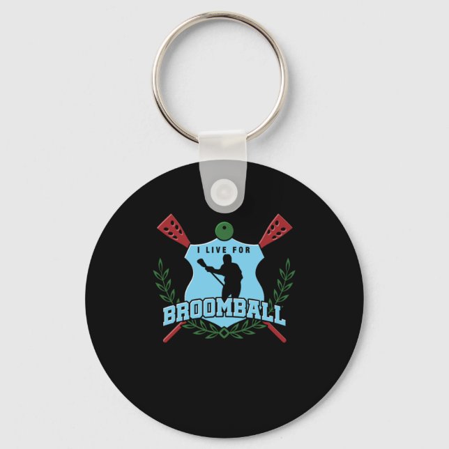 I Live For Broomball Goaltender Ice Rink Game Gift Key Ring (Front)
