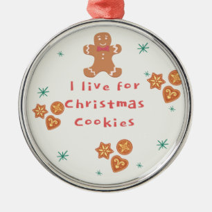 I Live for Christmas Cookies Metal Tree Decoration