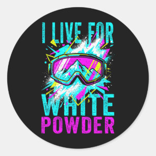 I Live For White Powder 80s 90s Retro Skiing Snowb Classic Round Sticker