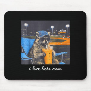 i Live here Now Racoon Only Baseball Mama Style Mouse Pad