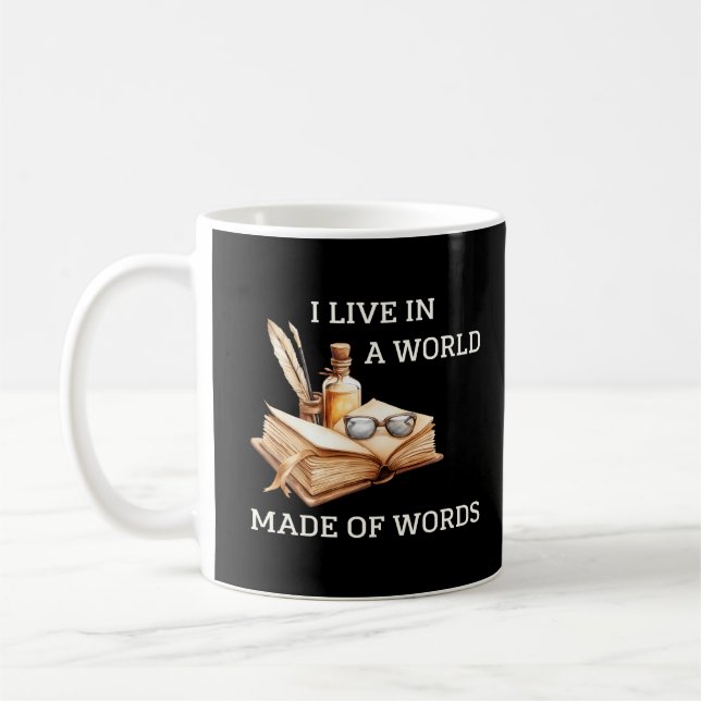I Live In a World Made of Words English Teacher Coffee Mug (Left)