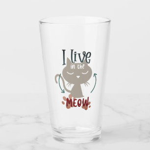 I Live in The Meow Glass