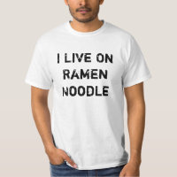 I Live On Ramen Noodle