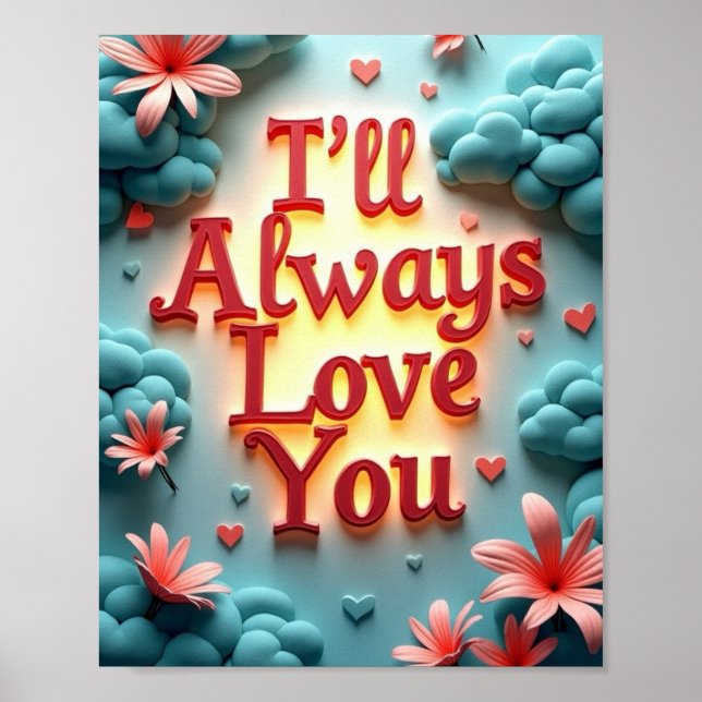 I 'll always love you poster (Front)